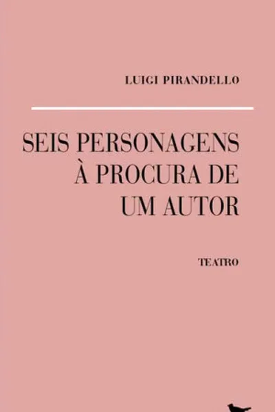 Cover of Seis Personagens à Procura de um Autor