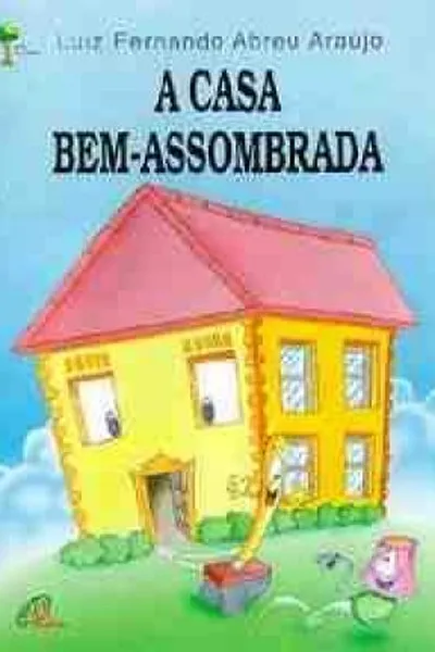 Cover of A casa bem-assombrada