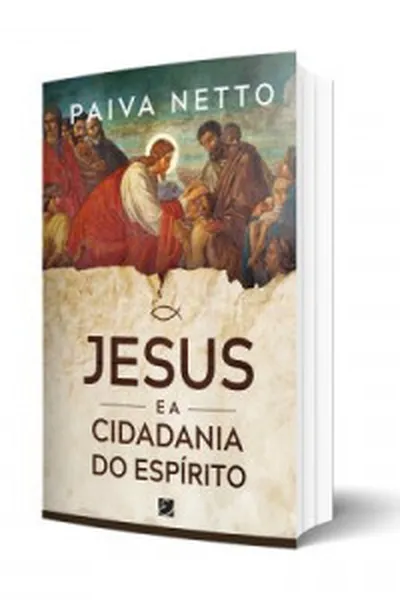 Cover of Jesus e a Cidadania do Espírito