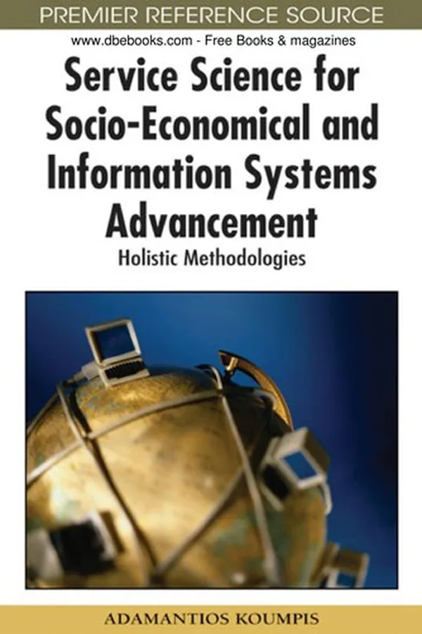 Capa de Service science for socio-economical and information systems advancement