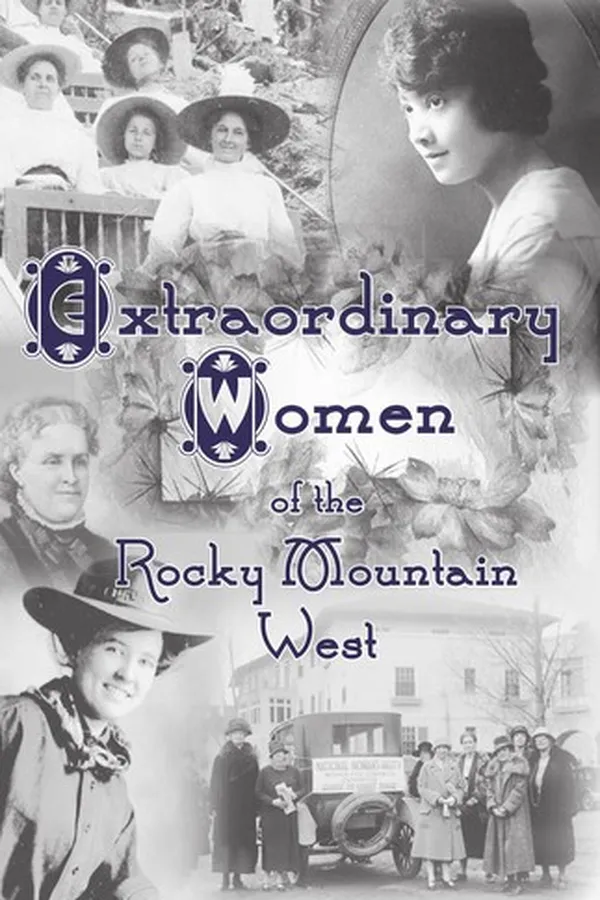 Capa de Extraordinary women of the Rocky Mountain West