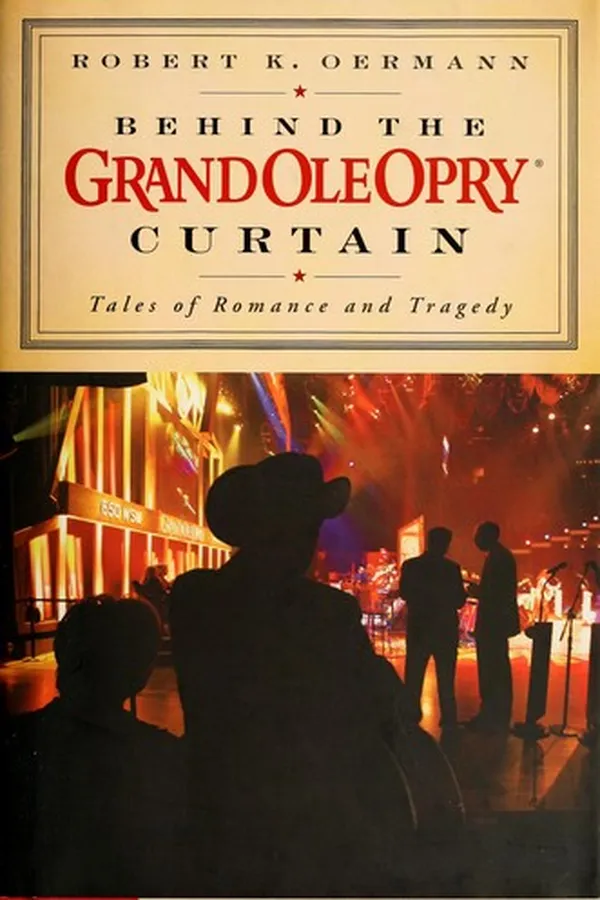 Capa de Behind the Grand Ole Opry curtain