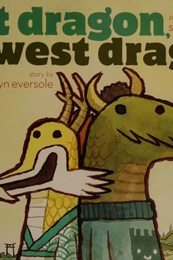 Capa de East Dragon, West Dragon