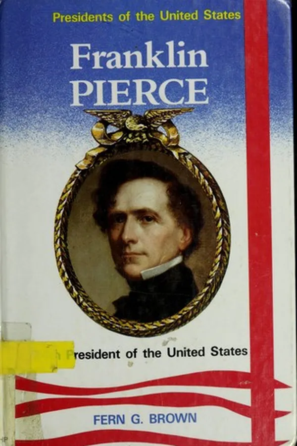 Capa de Franklin Pierce, 14th president of the United States
