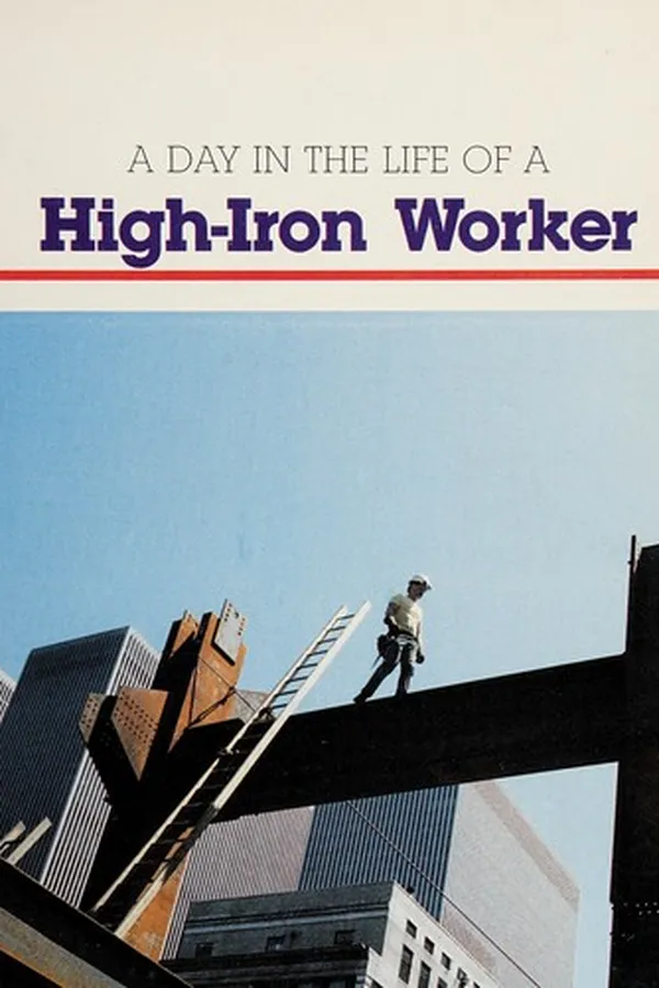 Capa de A day in the life of a high-iron worker