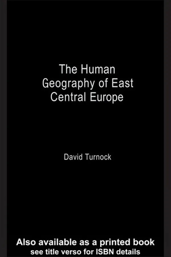 Capa de The human geography of East Central Europe