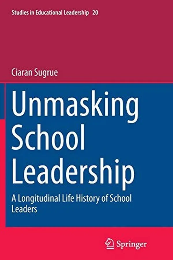 Capa de Unmasking School Leadership
