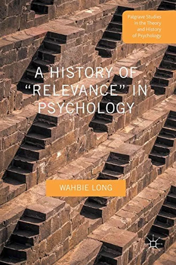 Capa de A History of “Relevance” in Psychology