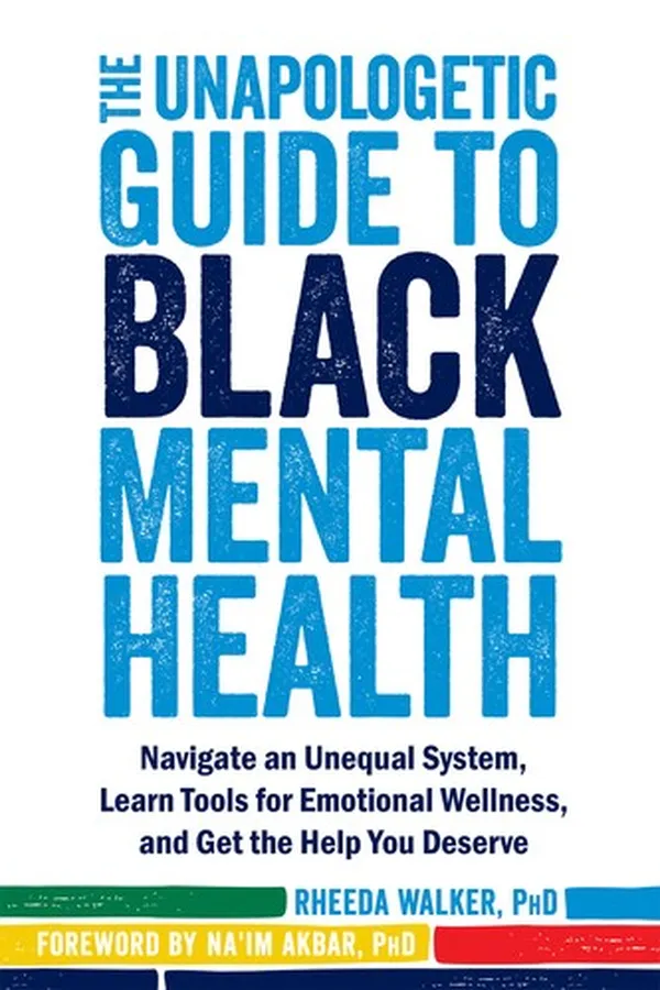 Capa de The Unapologetic Guide to Black Mental Health