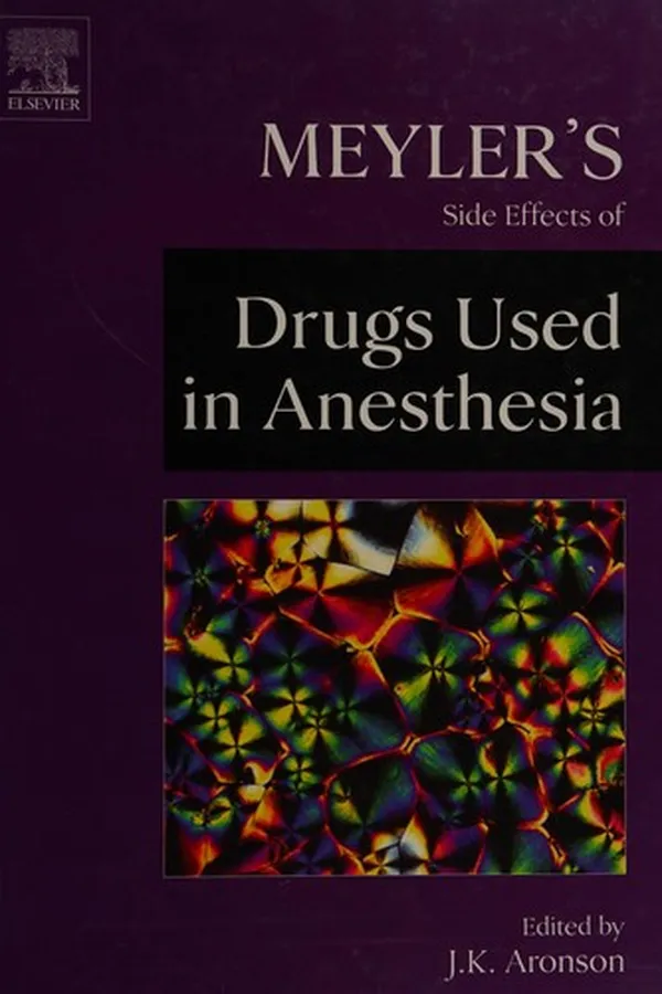 Capa de Meyler's side effects of drugs used in anesthesia