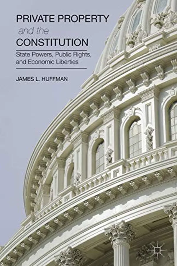 Capa de Private Property and the Constitution