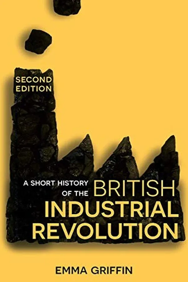 Capa de A short history of the British Industrial Revolution