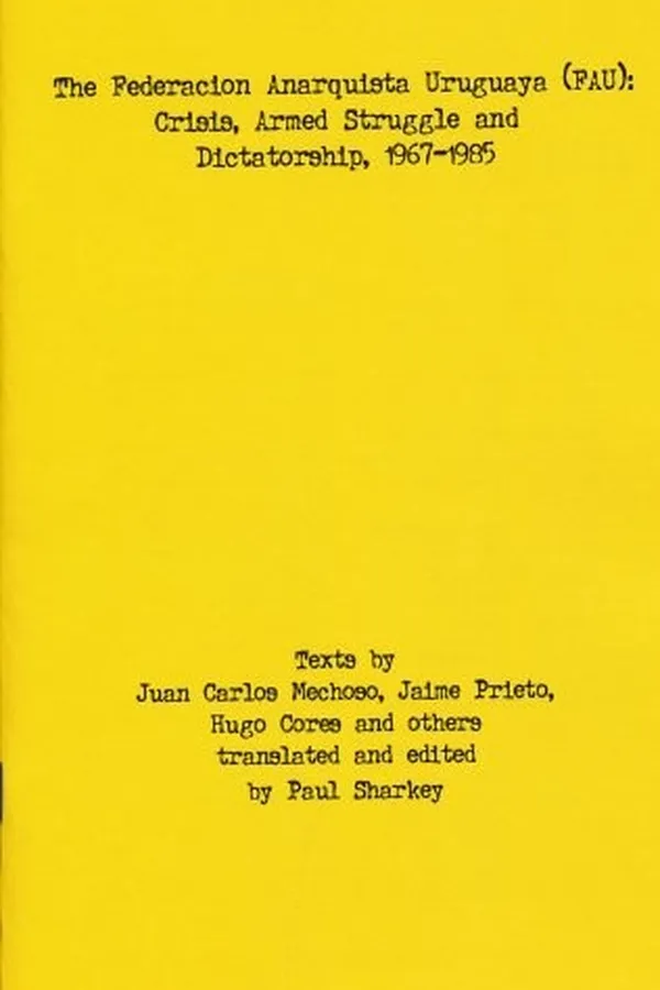Capa de The Federacion Anarquista Uruguaya