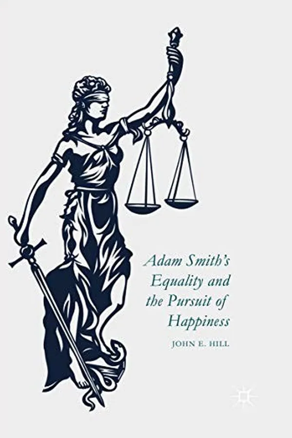 Capa de Adam Smith’s Equality and the Pursuit of Happiness