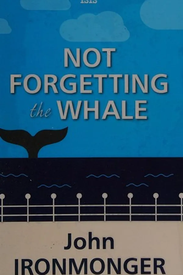 Capa de Not forgetting the whale