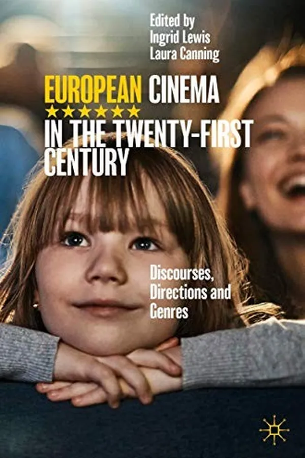 Capa de European Cinema in the Twenty-First Century