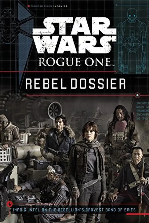 Capa de Star Wars - Rogue One - Rebel Dossier