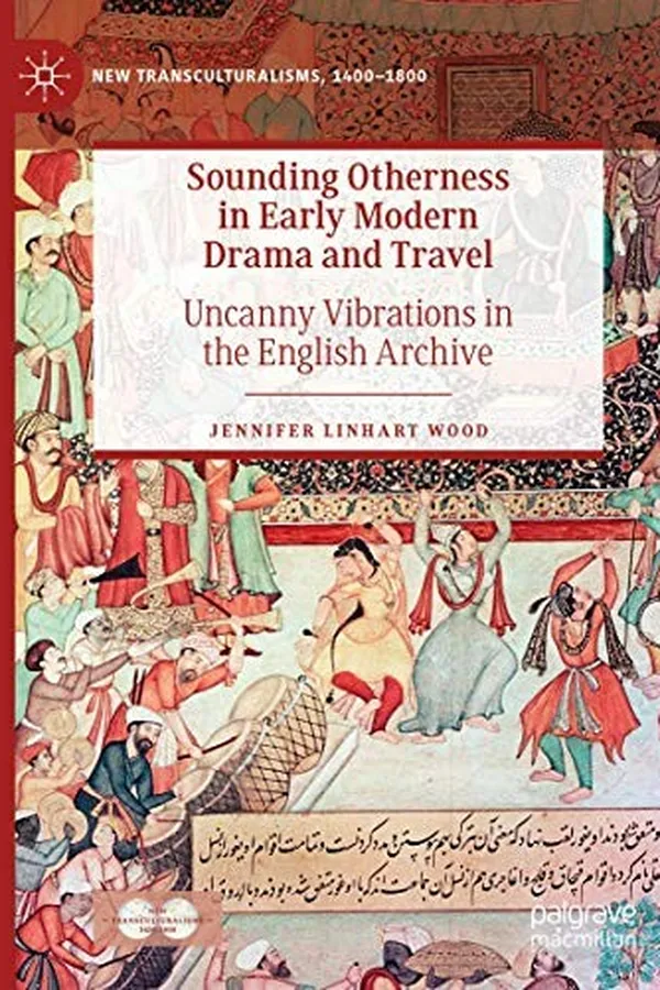 Capa de Sounding Otherness in Early Modern Drama and Travel