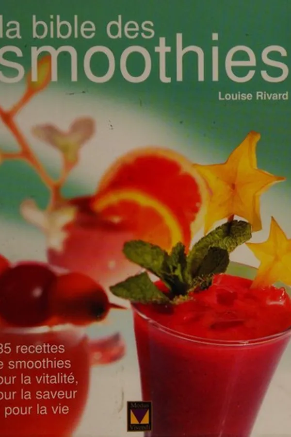 Capa de La bible des smoothies