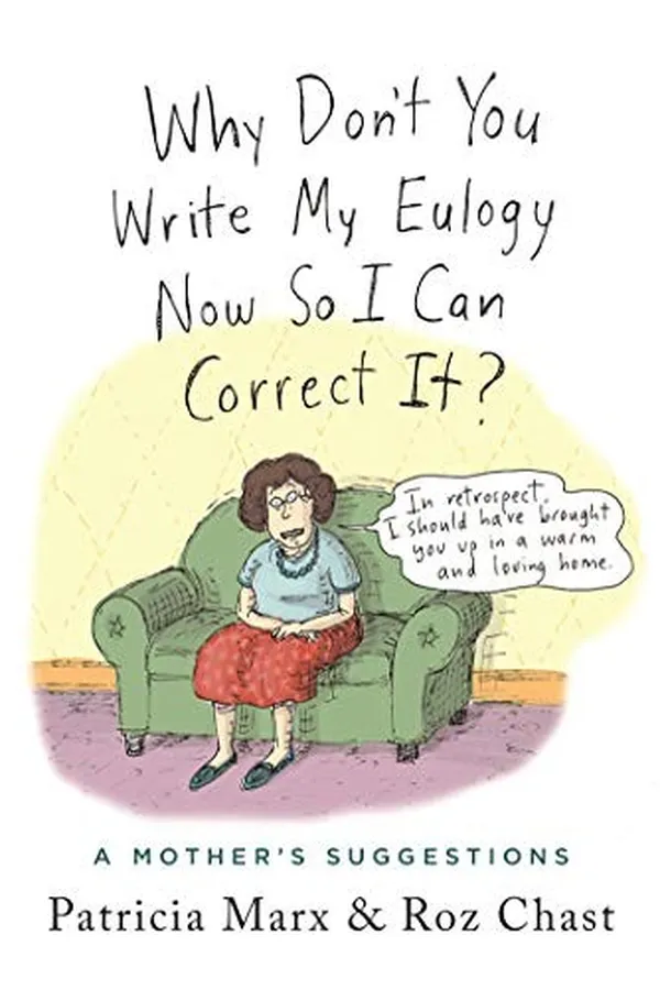 Capa de Why Don't You Write My Eulogy Now So I Can Correct It?