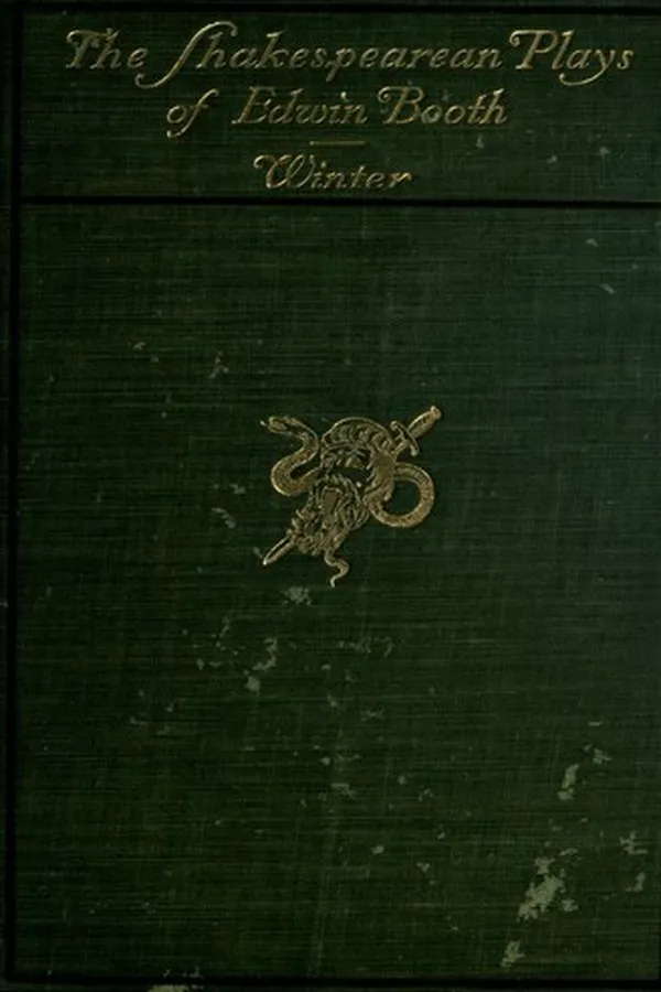 Capa de The Shakespearean Plays of Edwin Booth - Volume I