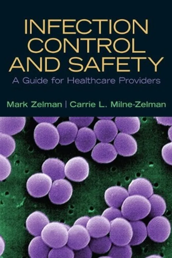 Cover of Infection Control and Safety