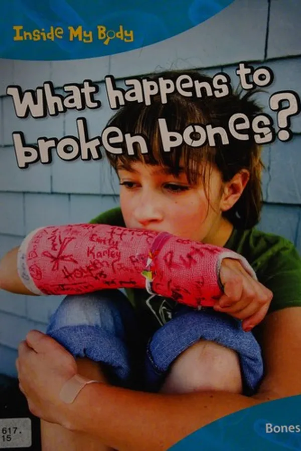 Capa de What happens to broken bones?