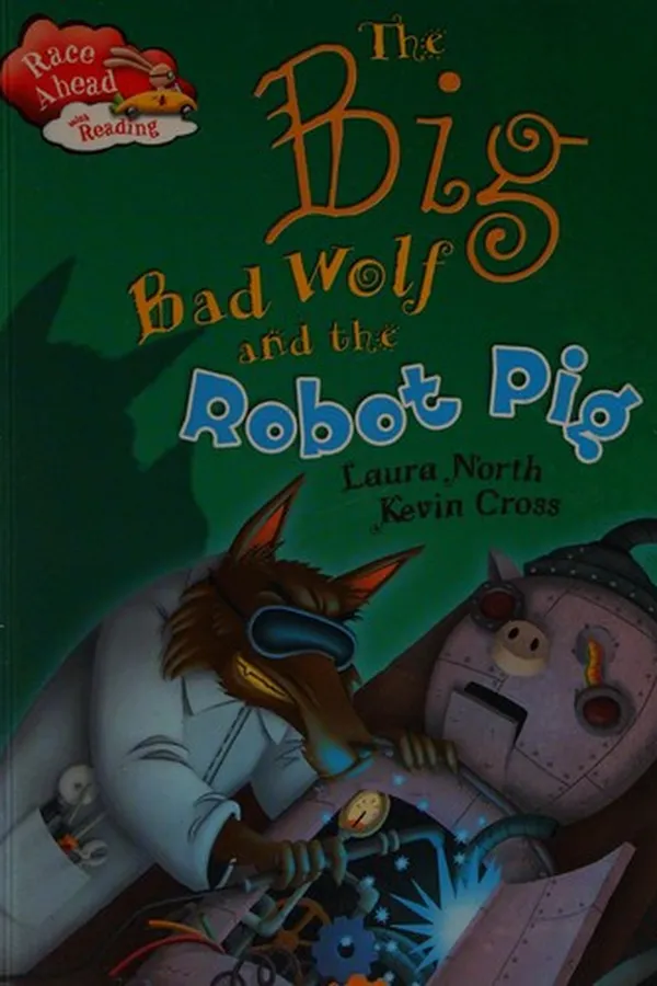 Capa de The Big Bad Wolf and the robot pig