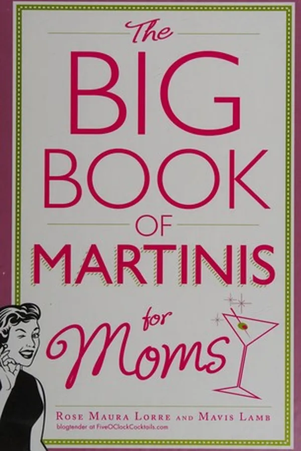 Capa de Big book of martinis for moms