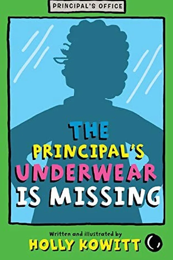 Capa de The principal's underwear is missing
