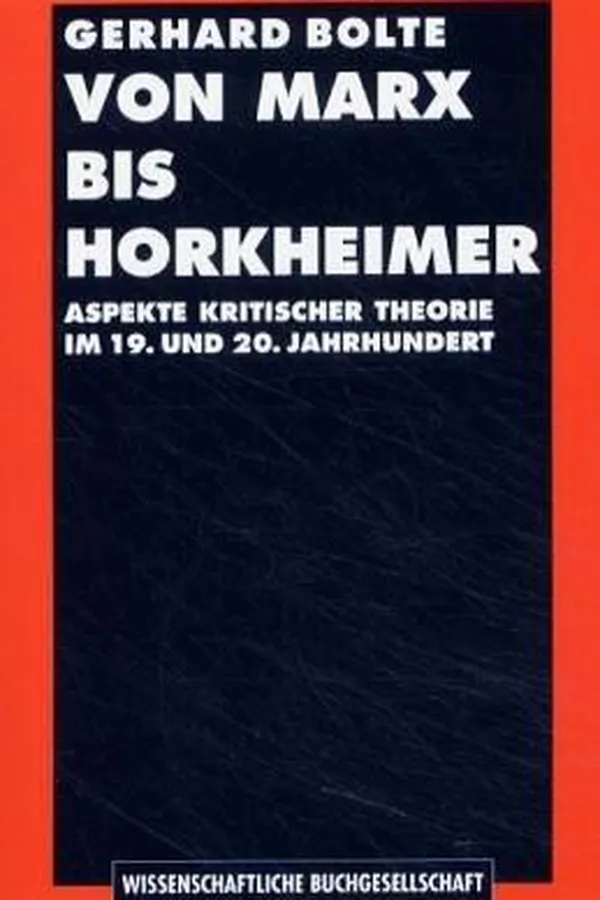 Capa de Von Marx bis Horkheimer