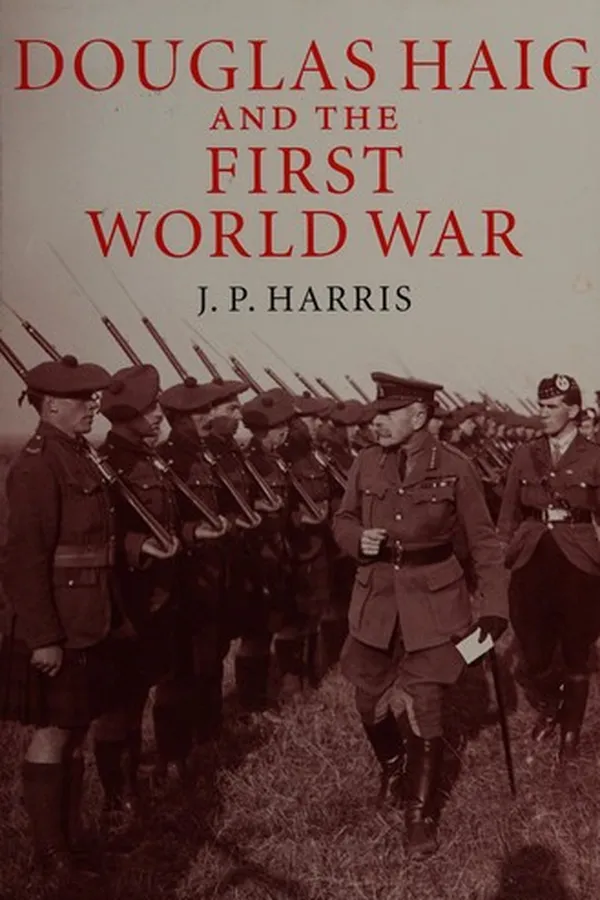 Capa de Sir Douglas Haig and the First World War