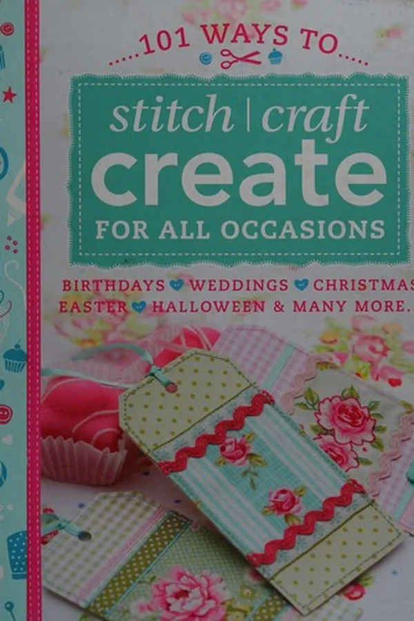 Capa de 101 ways to stitch, craft, create for all occasions