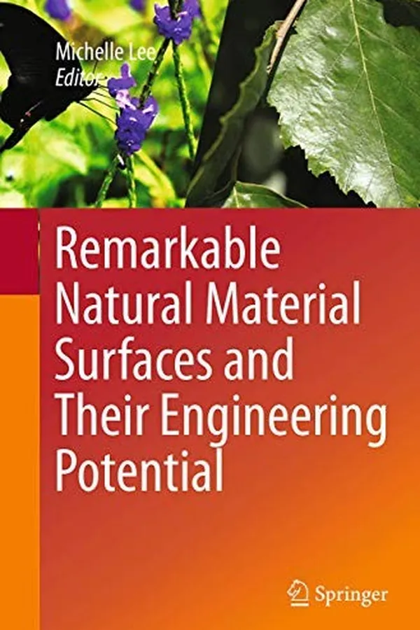 Capa de Remarkable natural material surfaces and their engineering potential