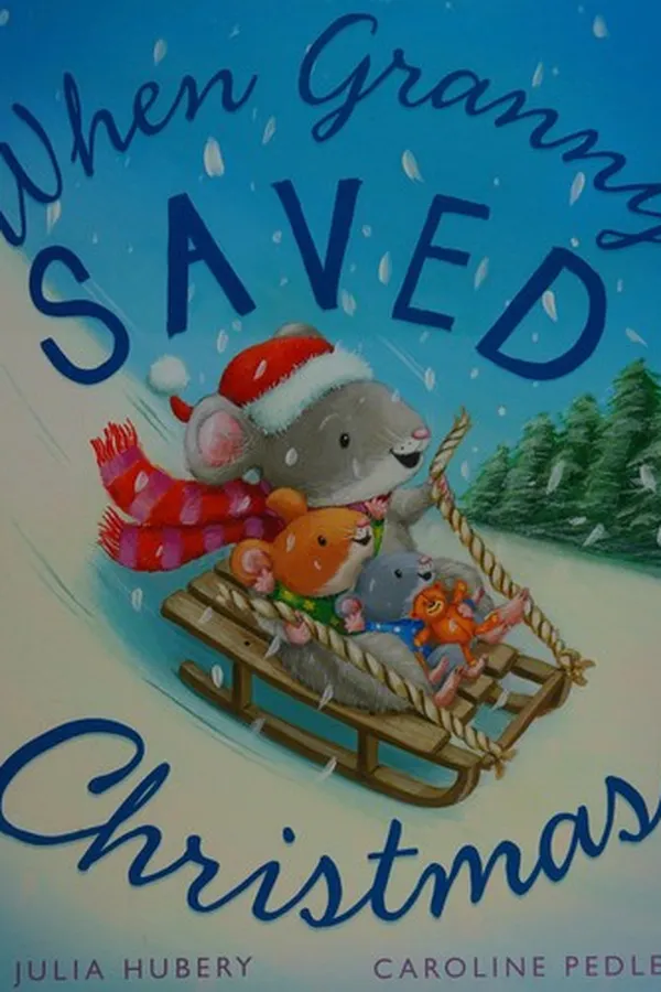 Capa de When Granny saved Christmas