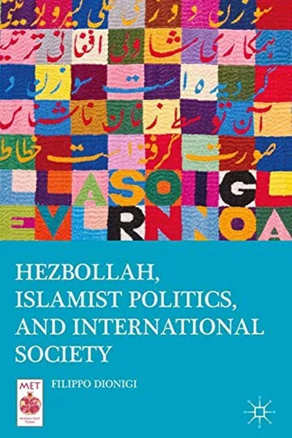 Capa de Hezbollah, Islamist Politics, and International Society