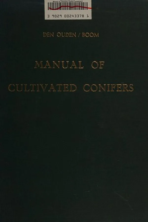 Capa de Manual of cultivated conifers hardy in the cold- and warm-temperate zone