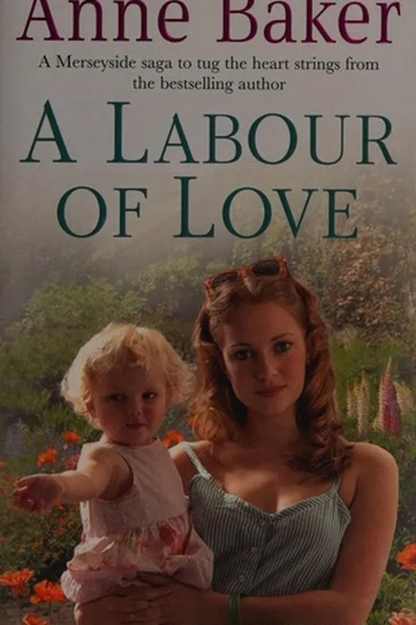 Cover of A labour of love