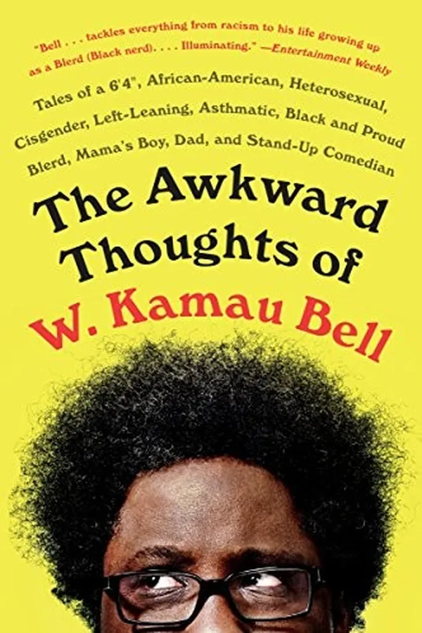 Capa de The awkward thoughts of W. Kamau Bell