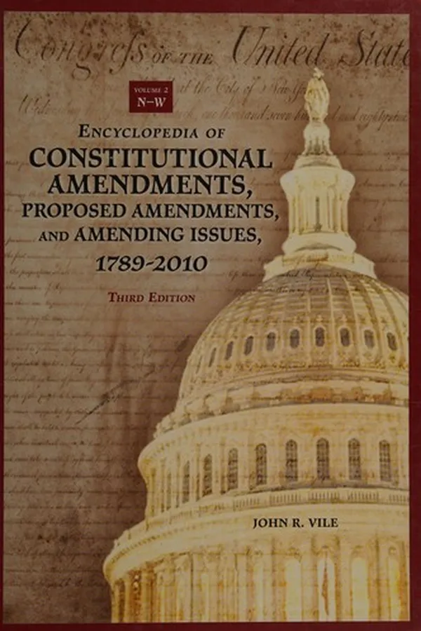 Capa de Encyclopedia of constitutional amendments, proposed amendments, and amending issues, 1789-2009
