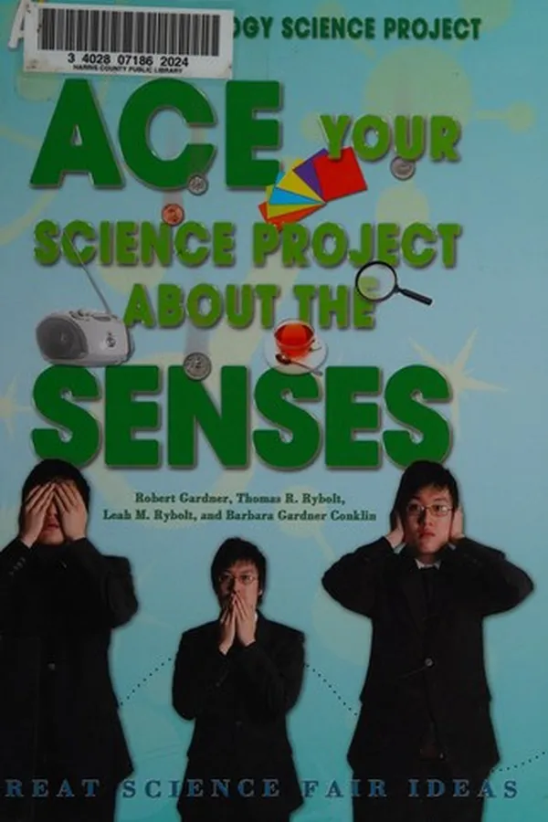 Capa de Ace your science project about the senses