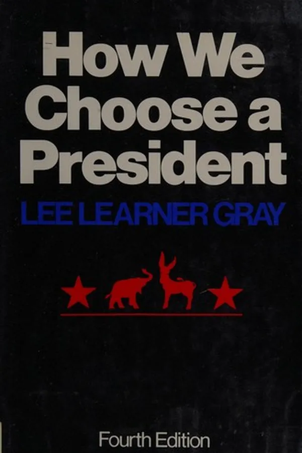 Capa de How we choose a President