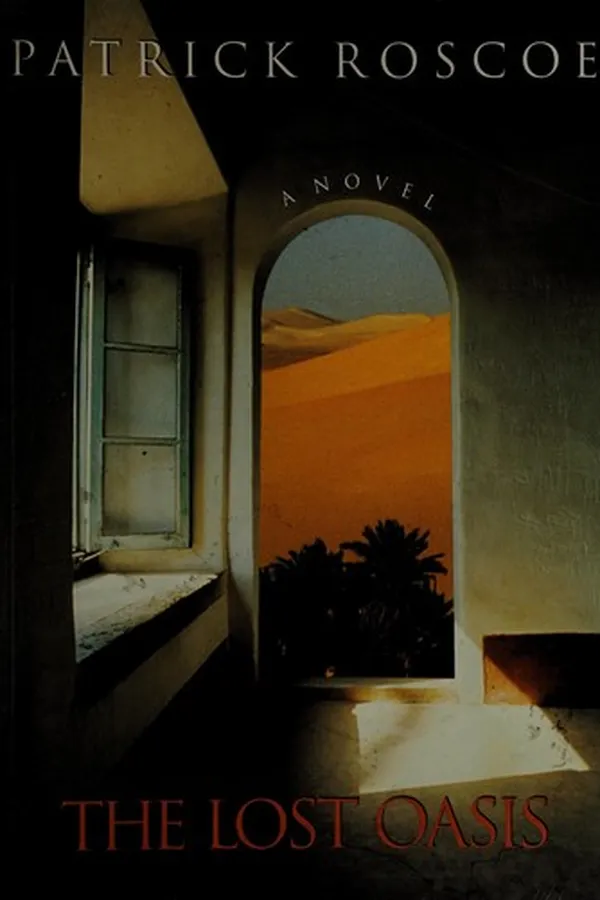 Cover of The lost oasis