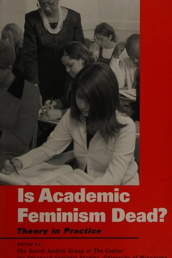 Capa de Is academic feminism dead?
