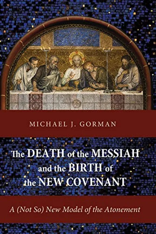 Capa de The Death of the Messiah and the Birth of the New Covenant