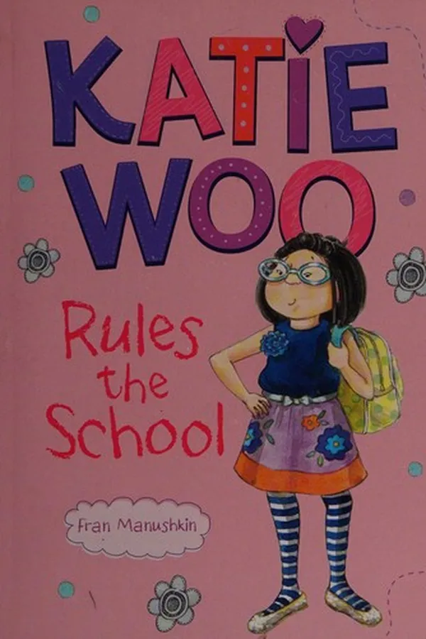 Capa de Katie Woo rules the school