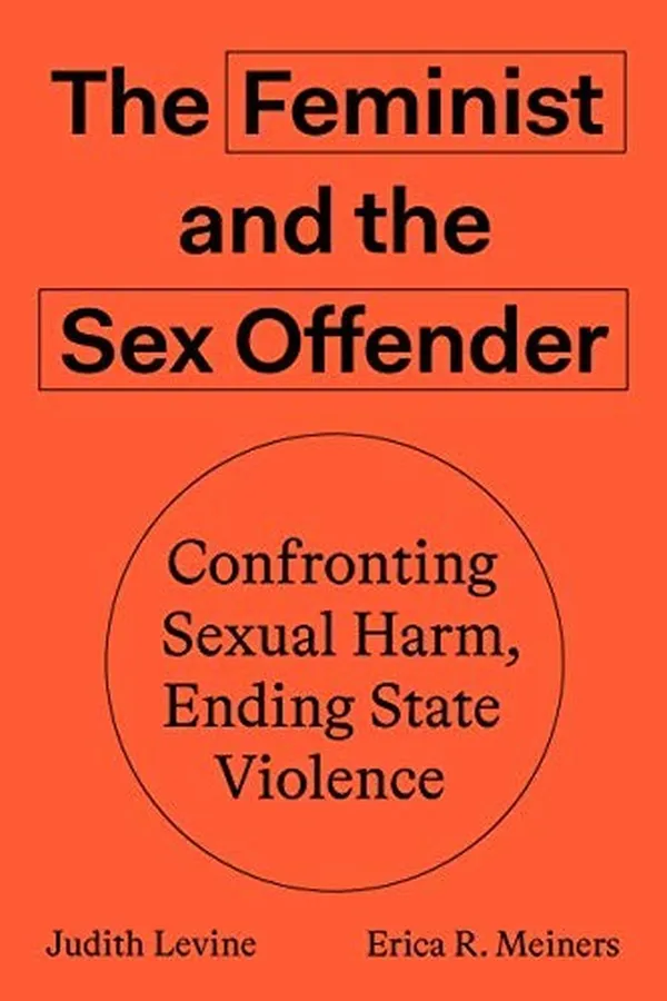 Capa de The Feminist and the Sex Offender