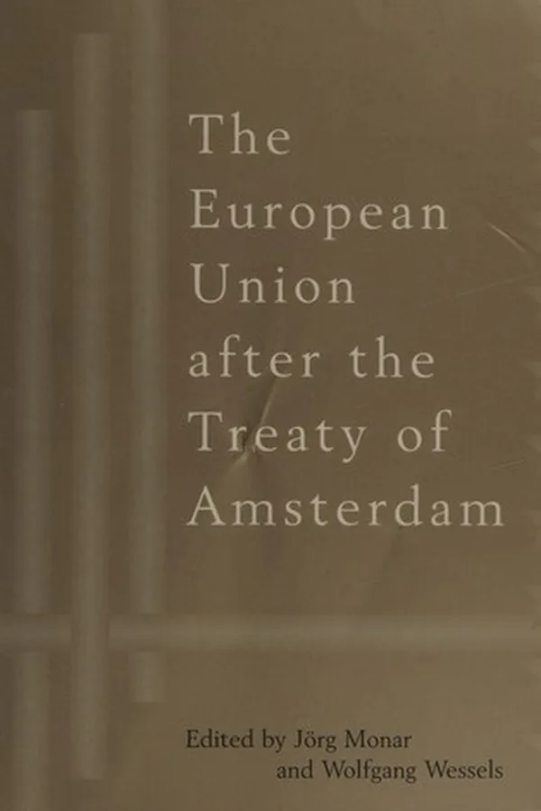 Capa de The European Union after the Treaty of Amsterdam