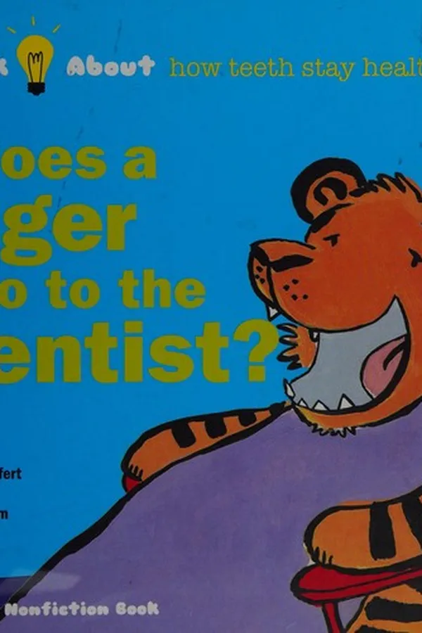 Capa de Does a tiger go to the dentist?
