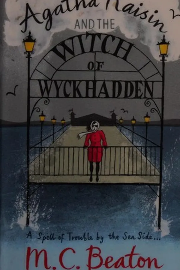 Capa de Agatha Raisin and the witch of Wyckhadden